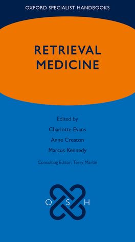 Oxford Specialist Handbook of Retrieval Medicine Oxford Specialist Handbook of Retrieval Medicine