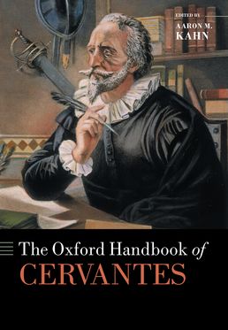 The Oxford Handbook of Cervantes