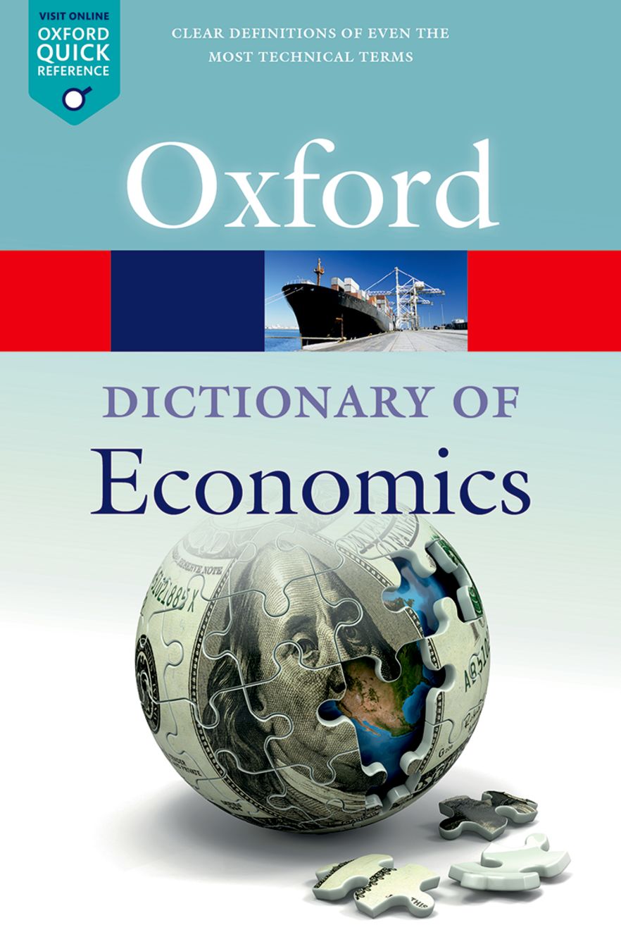 A Dictionary of Economics A Dictionary of Economics