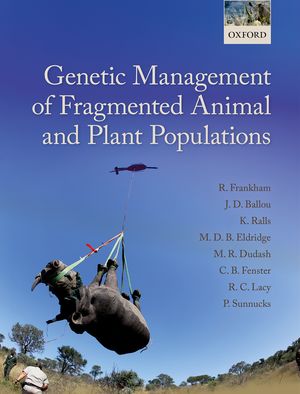 Genetic Management of Fragmented Animal and Plant Populations Genetic Management of Fragmented Animal and Plant Populations