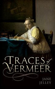 Traces of Vermeer Traces of Vermeer