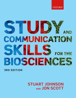 Study and Communication Skills for the Biosciences Study and Communication Skills for the Biosciences