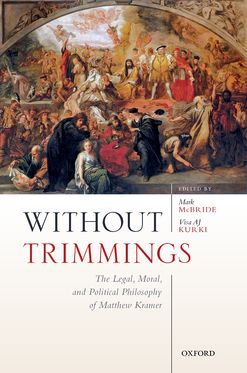 Picture of Without Trimmings The Legal, Moral, and Political Philosophy of Matthew Krame