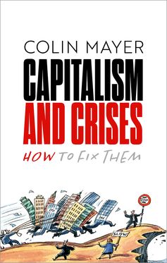 Capitalism and Crises How to Fix Them