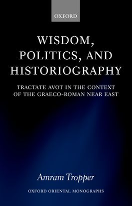 Picture of Wisdom, Politics, and Historiography