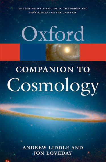 The Oxford Companion to Cosmology