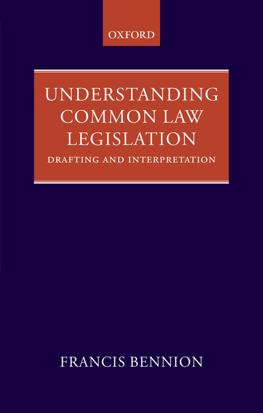 Understanding Common Law Legislation Understanding Common Law Legislation