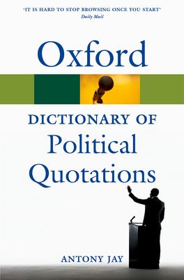 Oxford Dictionary of Political Quotations