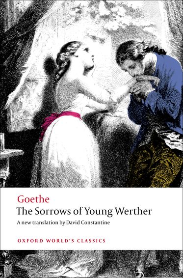 The Sorrows of Young Werther The Sorrows of Young Werther