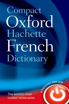 Compact Oxford-Hachette French Dictionary