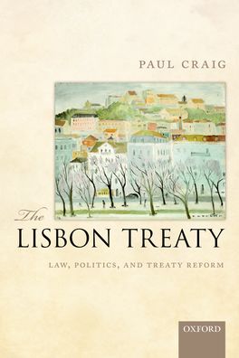 The Lisbon Treaty The Lisbon Treaty