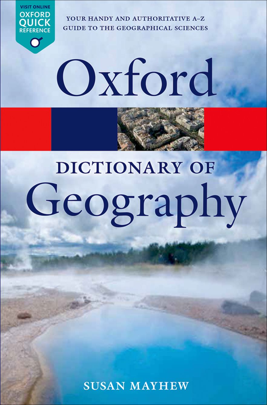 A Dictionary of Geography A Dictionary of Geography