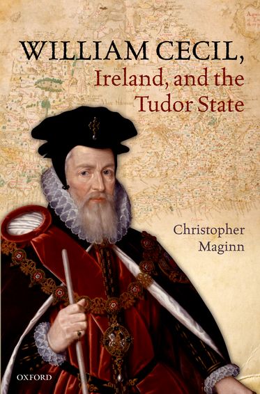 Picture of William Cecil, Ireland, and the Tudor State