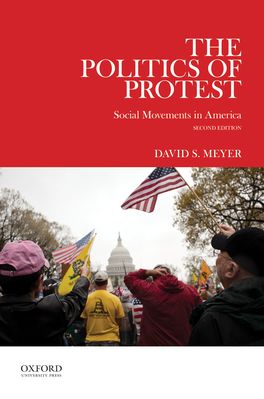 The Politics of Protest The Politics of Protest