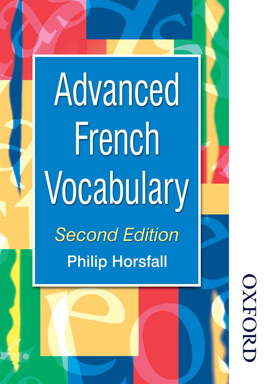 Advanced French Vocabulary Advanced French Vocabulary