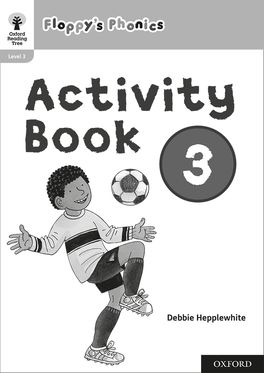 Picture of Oxford Reading Tree: Floppy's Phonics: Activity Book 3