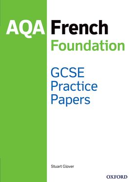 Picture of 14-16/KS4 AQA GCSE French Foundation Practice Papers