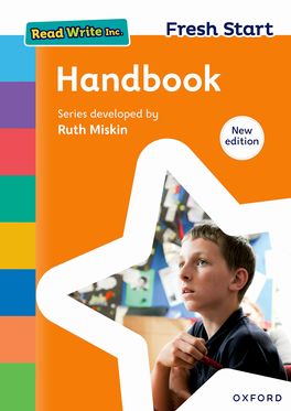 Read Write Inc Fresh Start: 2024 Teacher Handbook New Edition Read Write Inc Fresh Start: 2024 Teacher Handbook New Edition