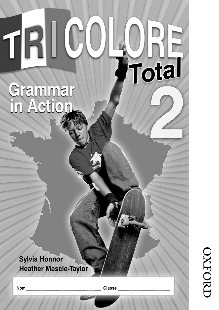 Tricolore Total 2 Grammar in Action Workbook 8 Pack
