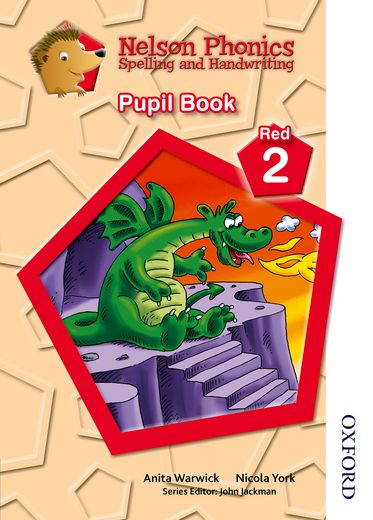 Picture of Nelson Phonics Spelling & Handwriting Pupil Book Red 2