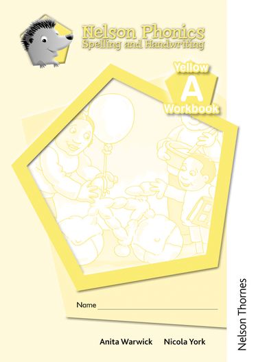 Picture of Nelson Phonics Spelling & Handwriting Yellow Workbooks A Pack of 10
