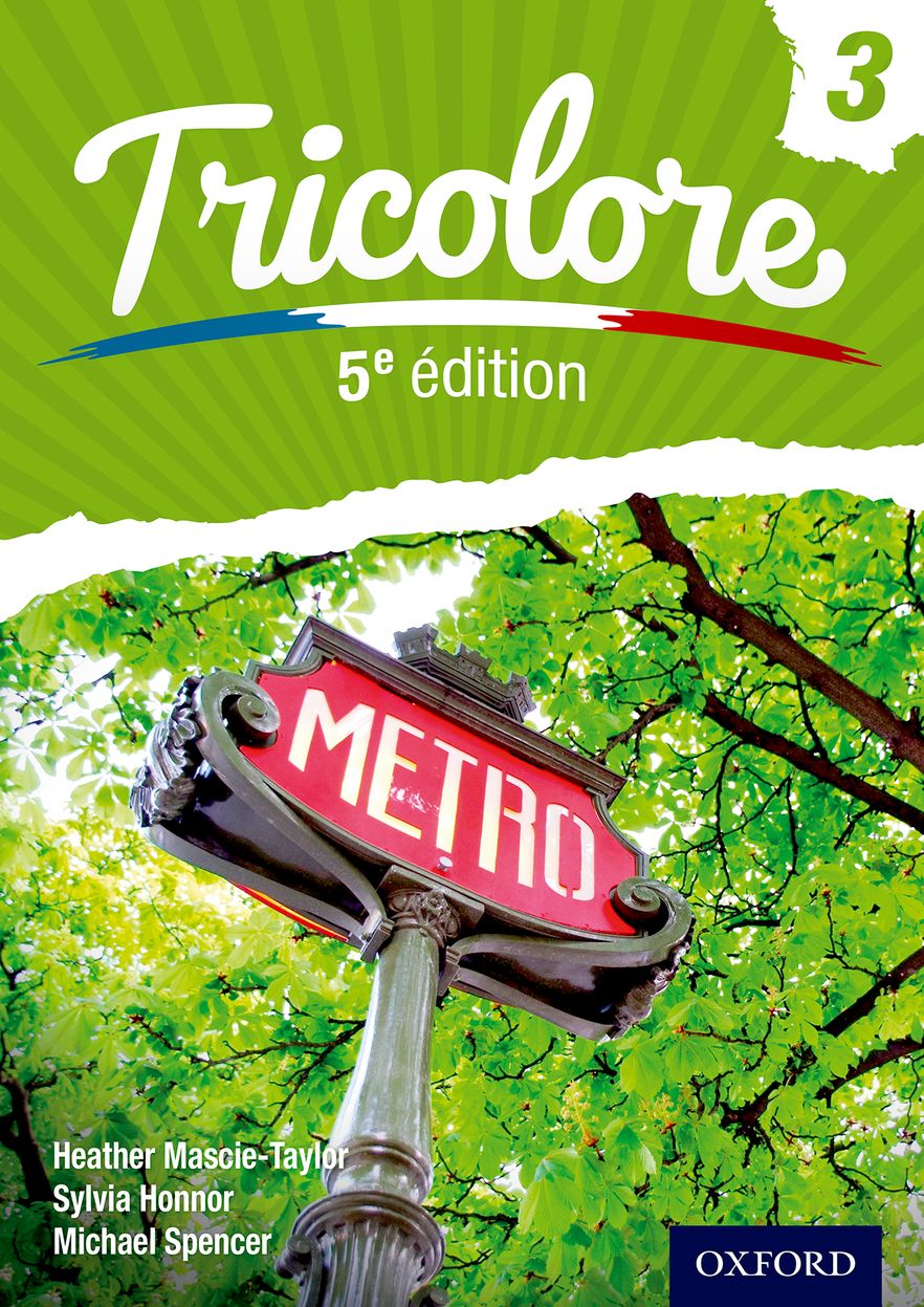 Tricolore 5e Student Book 3 Tricolore 5e Student Book 3