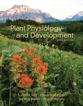 Plant Physiology and Development Plant Physiology and Development