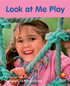 Look at Me Play Look at Me Play