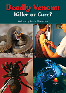 Deadly Venom: Killer or Cure? Deadly Venom: Killer or Cure?