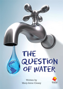 The Question of Water The Question of Water