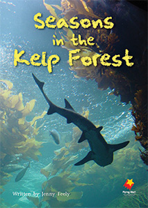 Seasons In the Kelp Forest