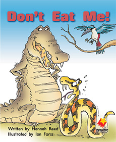 Don't Eat Me! Don't Eat Me!