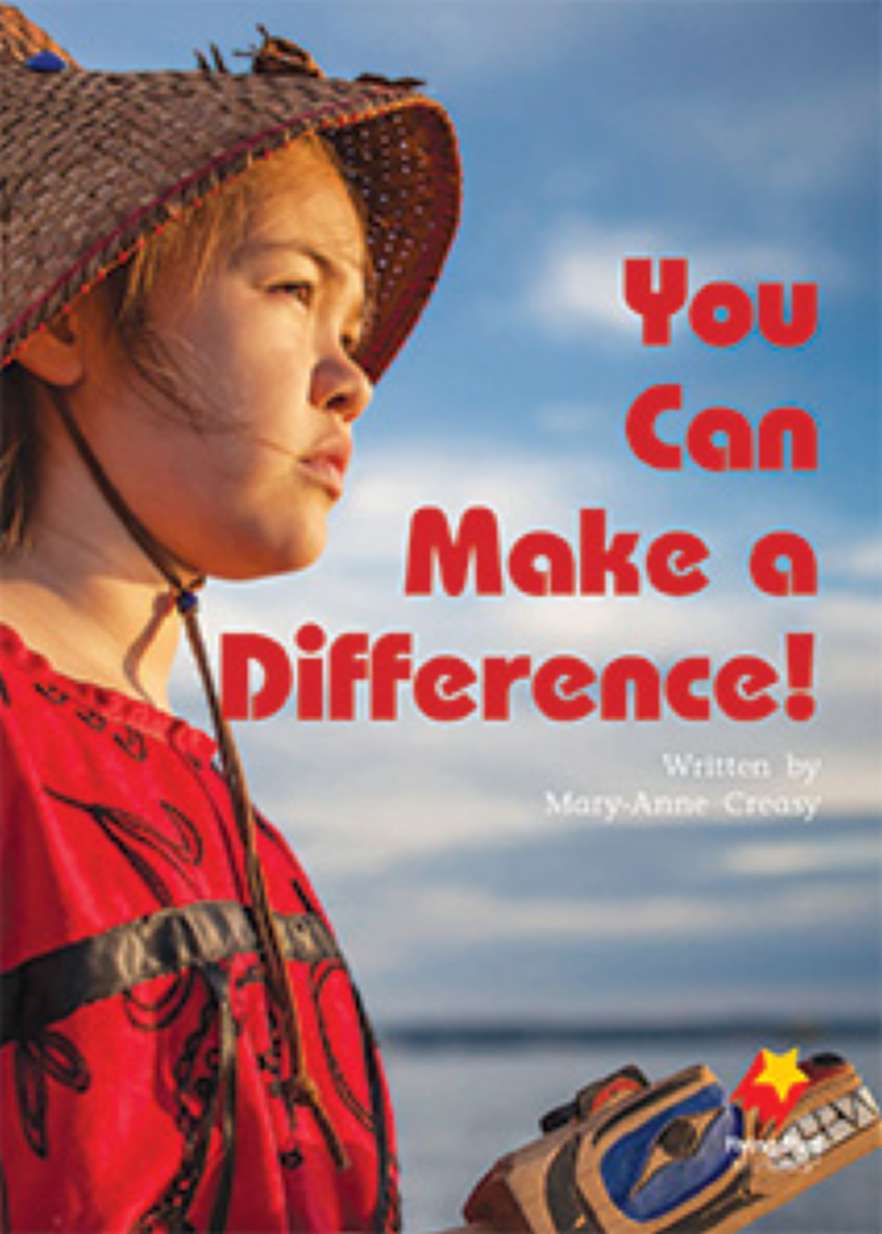 You Can Make a Difference You Can Make a Difference