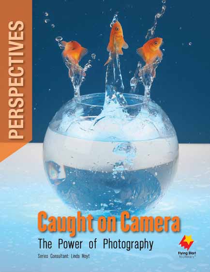 Caught on Camera: The Power of Photography Caught on Camera: The Power of Photography