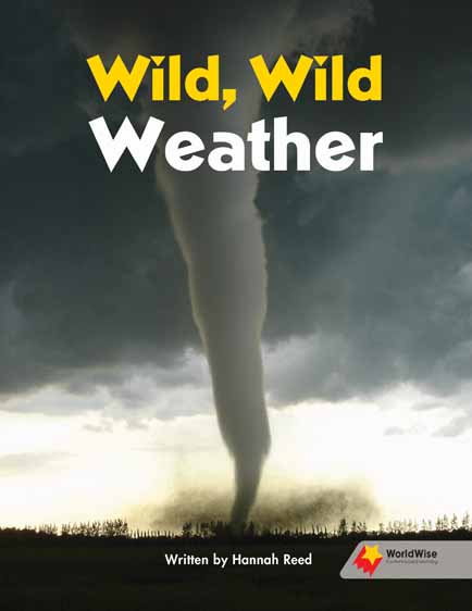 Wild, Wild Weather Wild, Wild Weather
