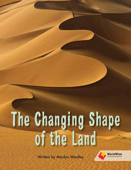 The Changing Shape of the Land The Changing Shape of the Land