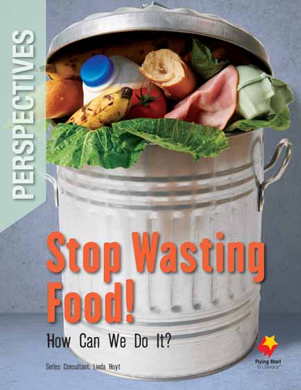 Stop Wasting Food How Can We Do It?