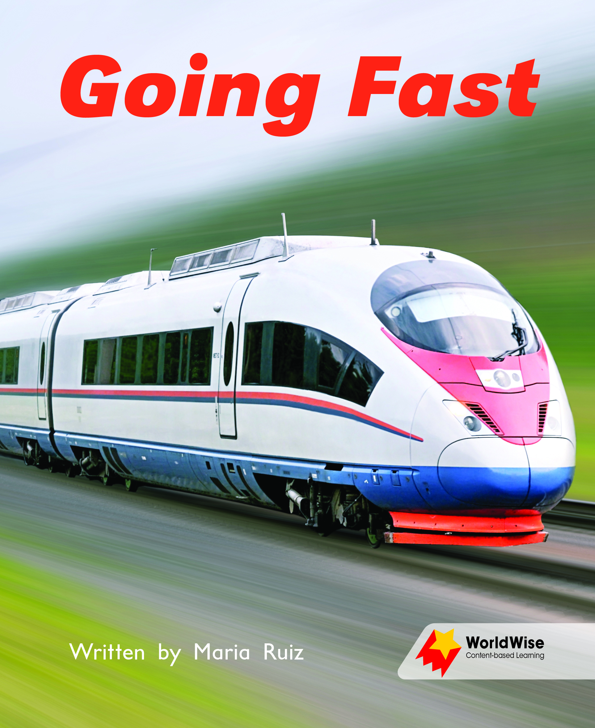 Going Fast Going Fast