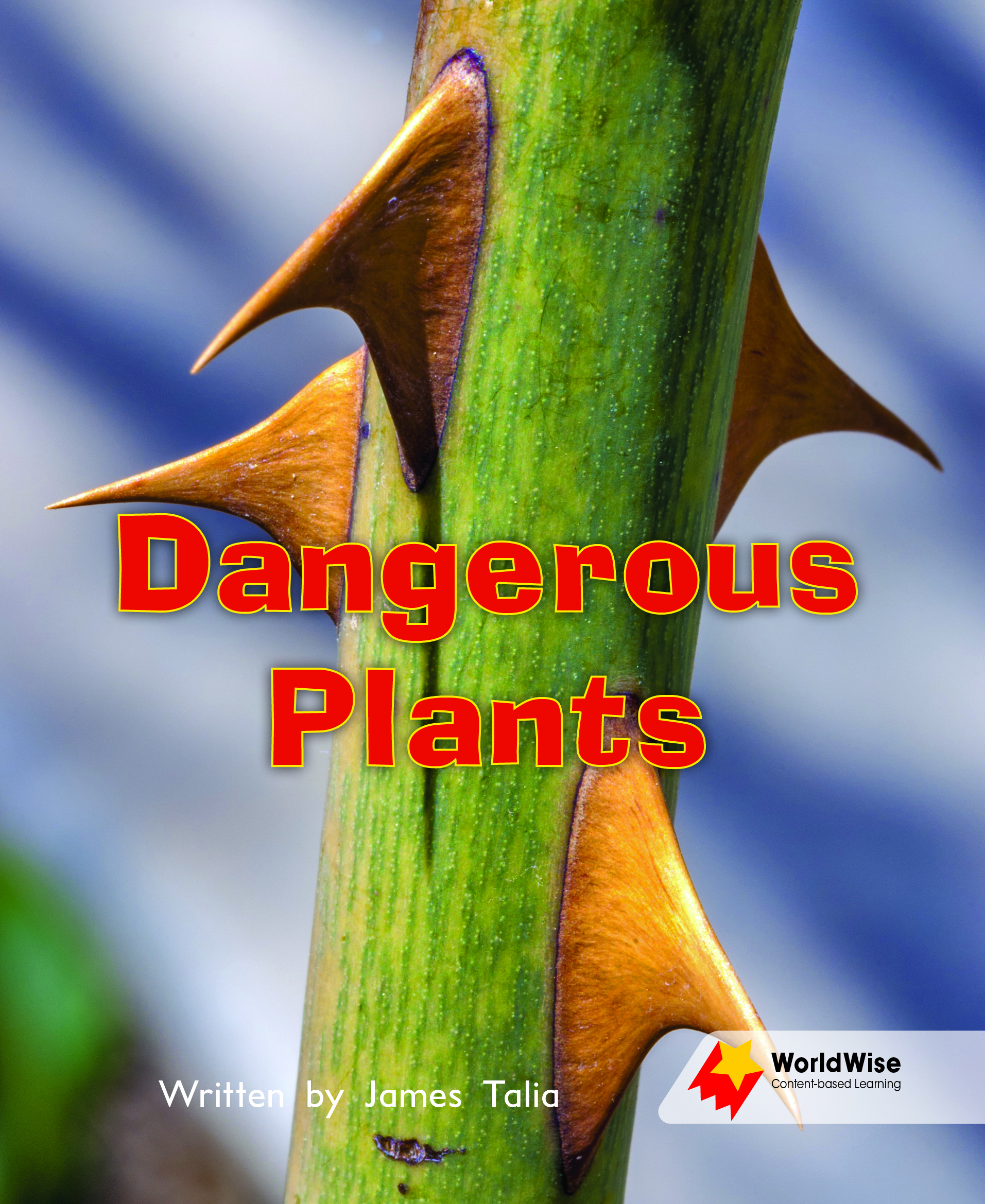 Dangerous Plants Dangerous Plants