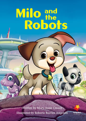 Milo and the Robots Milo and the Robots